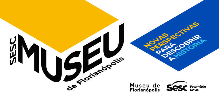 MUSEU DE FLORIANÓPOLIS